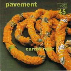 Pavement : Carrot Rope